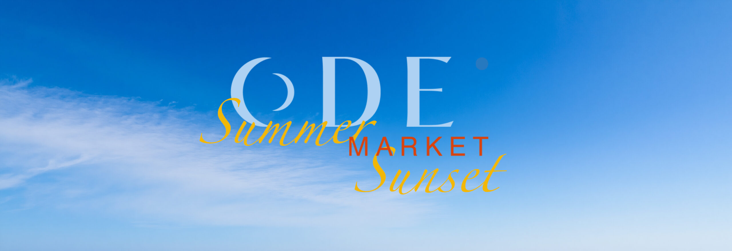 ODE Market Summer Sunset